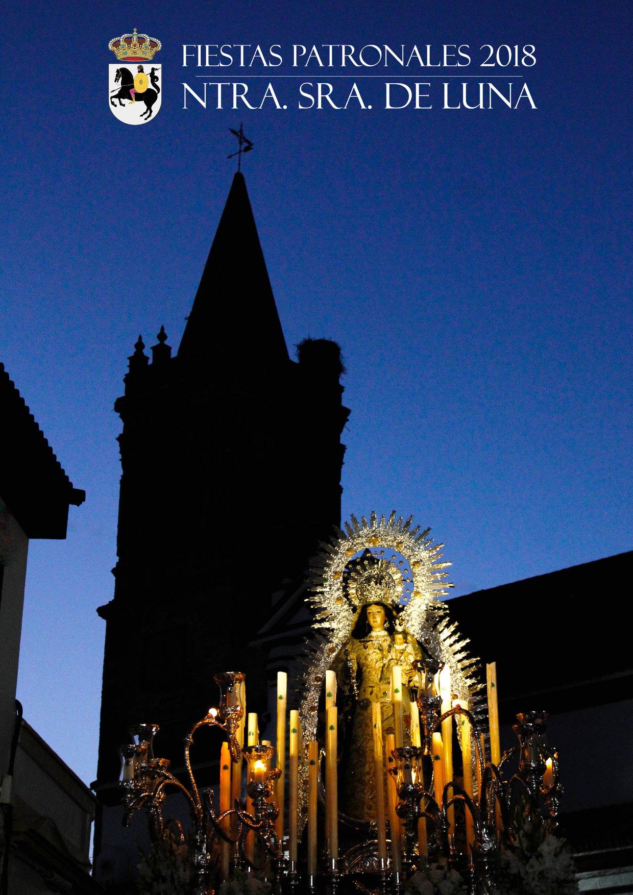 Fiestas patronales en honor a Nuestra Santisima Virgen de Luna 2018 Escacena del Campo